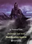 archmage-god-level-modification-system