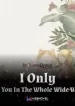 i-only-love-you-in-the-whole-wide-world-193×278