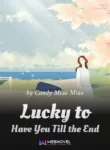 lucky-to-have-you-till-the-end-193×278