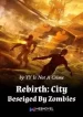 rebirth-city-beseiged-by-zombies-193×278