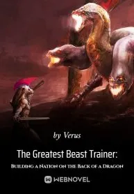 the-greatest-beast-trainer-building-a-nation-on-the-back-of-a-dragon-193×278