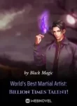 worlds-best-martial-artist-billion-times-talent-193×278